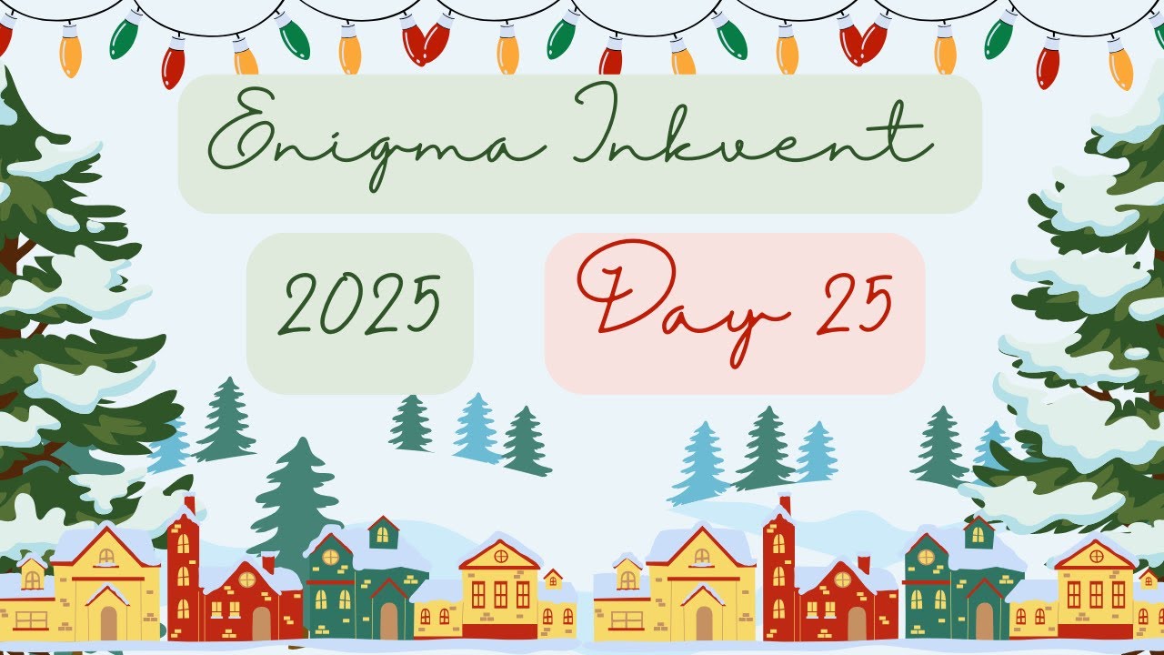 #EnigmaInkvent2025 Чем этот чернильный адвент-календарь выделяется среди других | День 25 | Обзор
