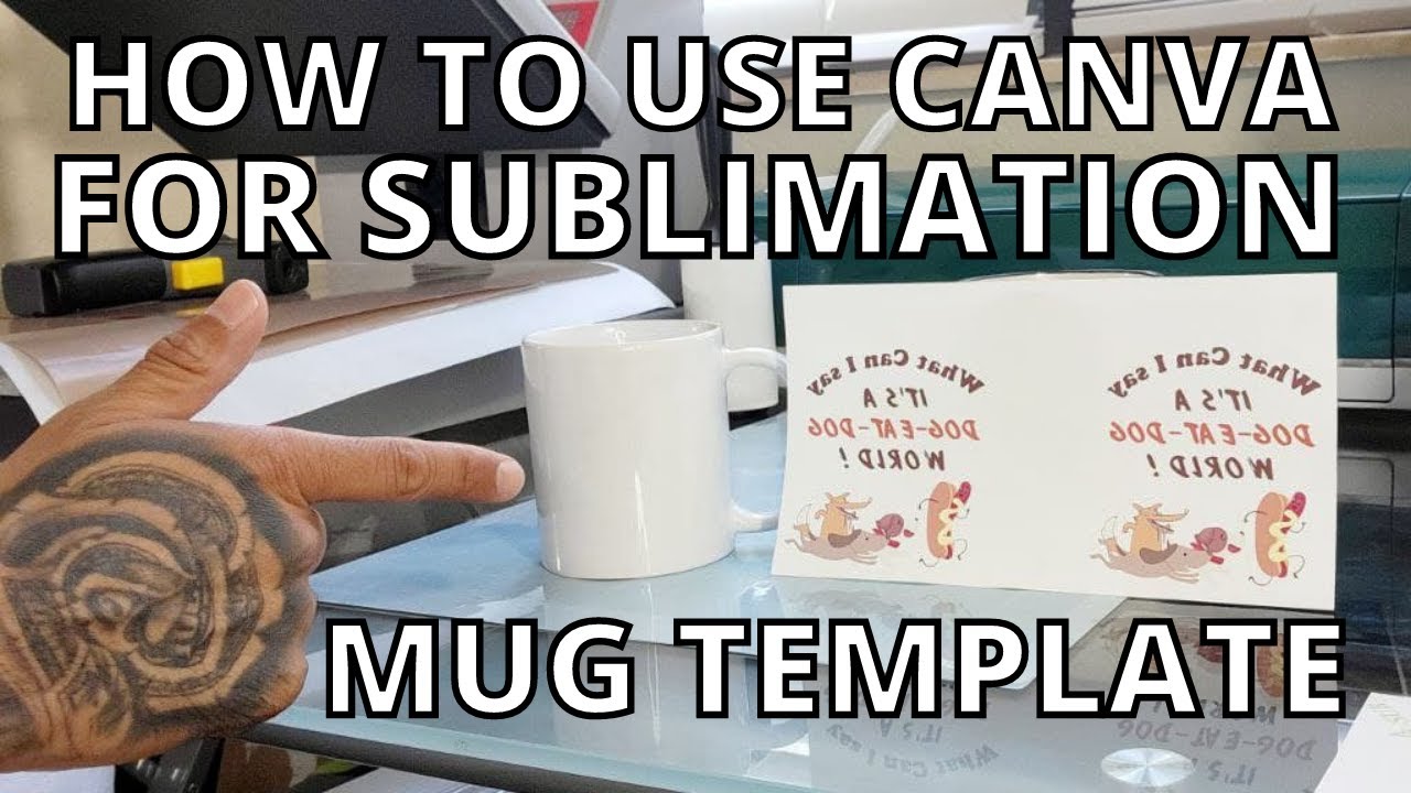 How to Use Canva for Sublimation Mug Template