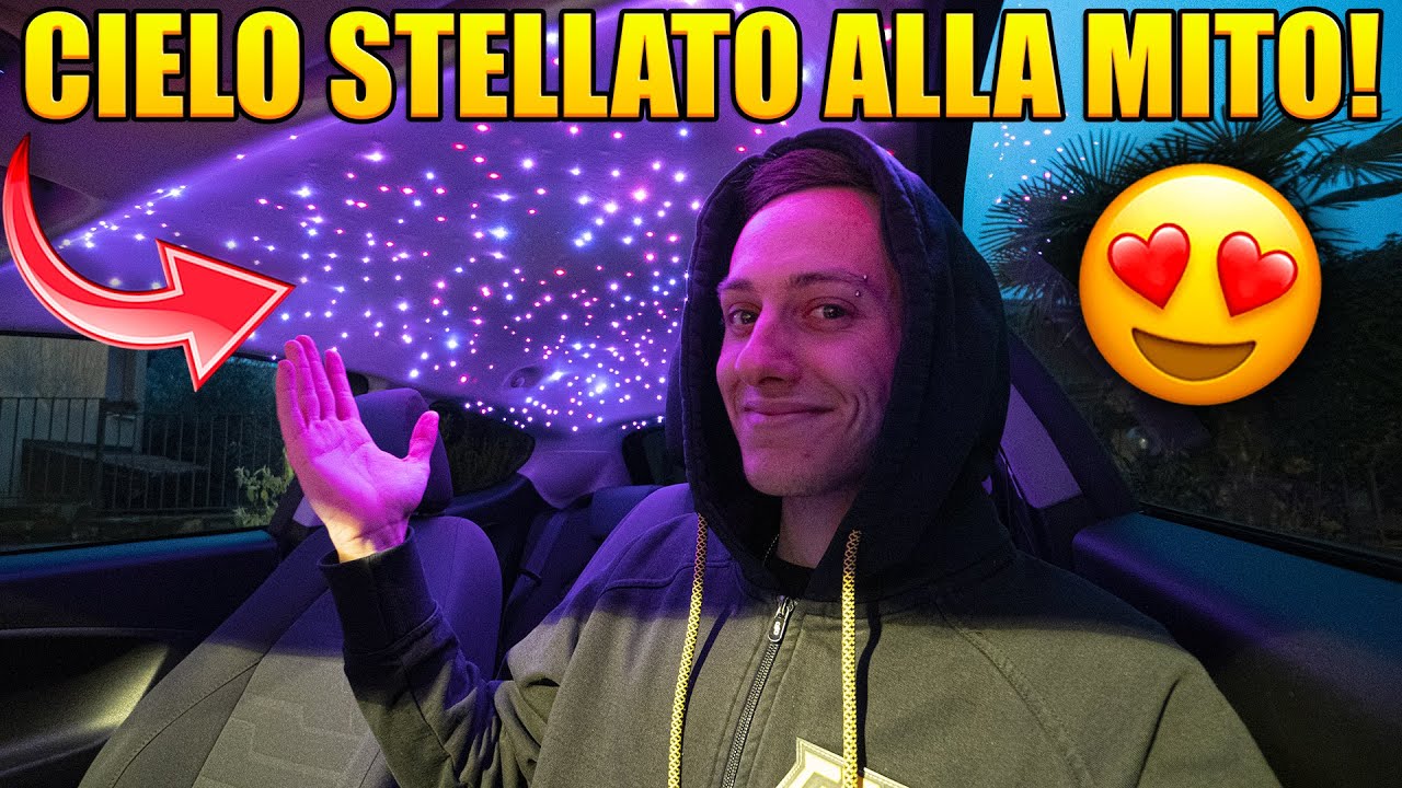 HO FATTO IL CIELO STELLATO ALLA ALFA ROMEO MITO!
