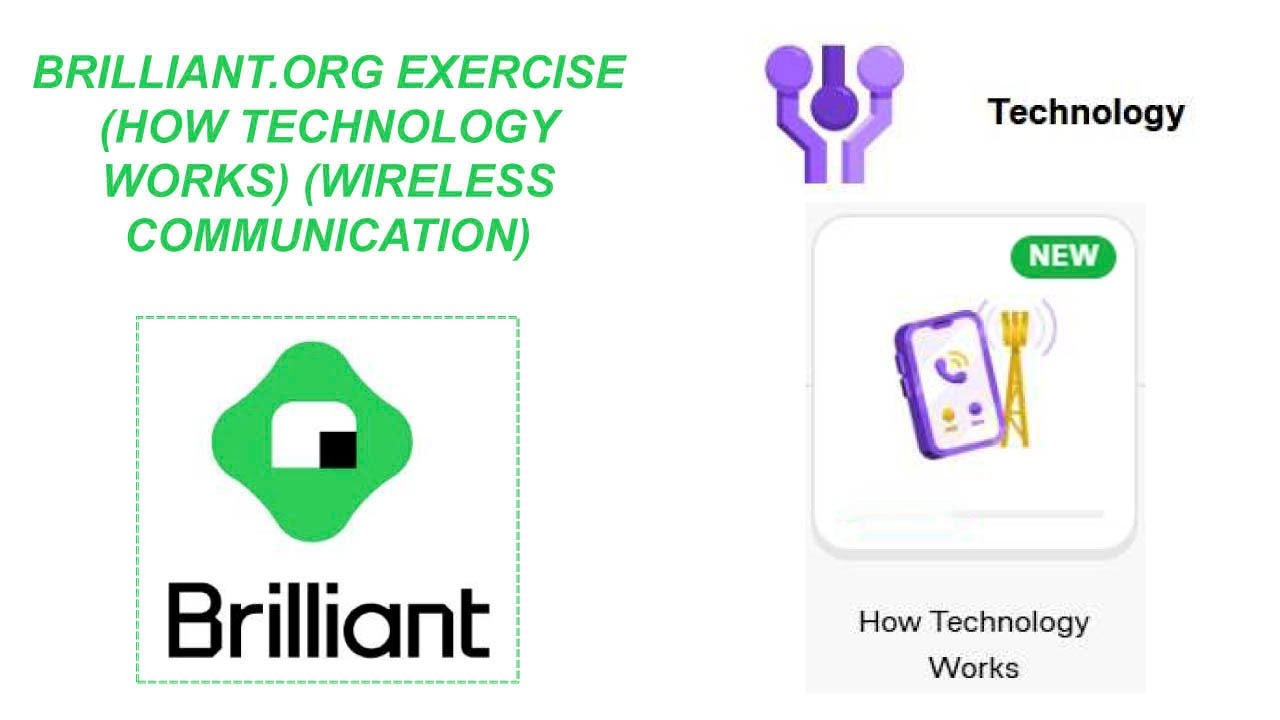Brilliant.org fifteenth exercise (Wireless Communication) #learning #communicationtechnology