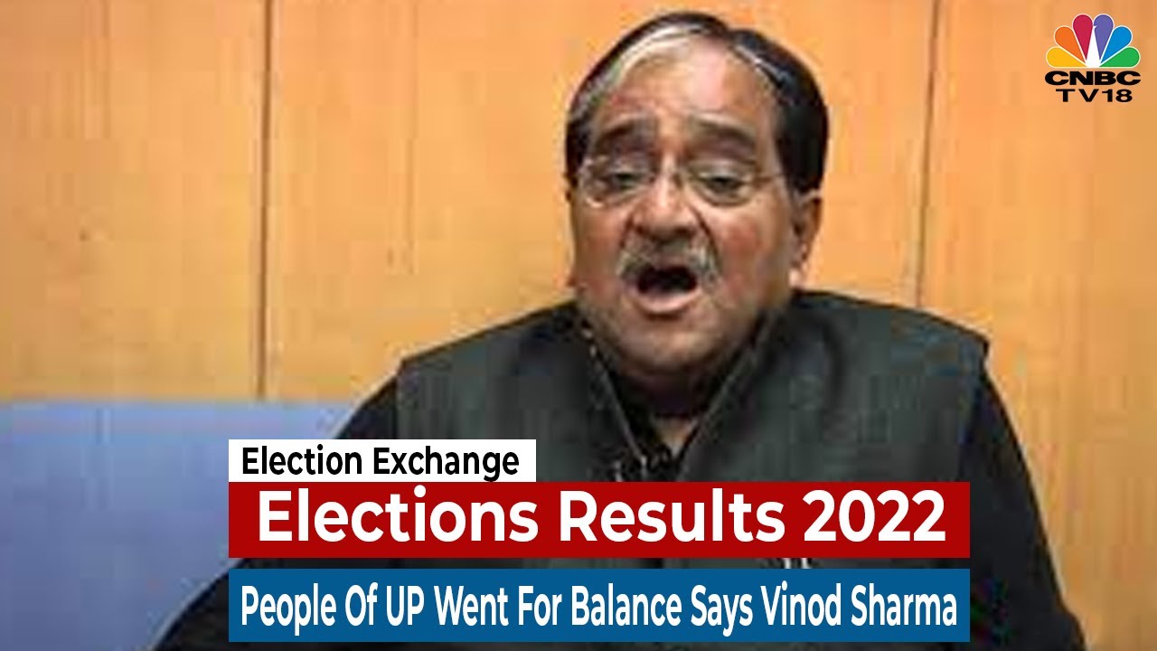 Election Result 2022: People Of UP Not Gone For Change But Balance Says Expert Vinod Sharma |