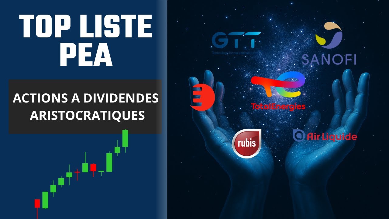 💎Dividendes Aristocratiques : Les Meilleures Actions PEA pour votre Portefeuille 🔥