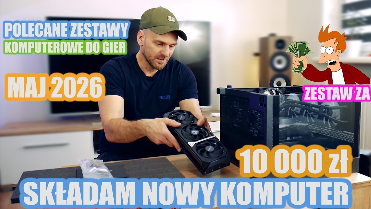 Składam Nowy Komputer DO GIER z RTX5070 i Ryzen 7 9800X3D za 10k | POLECANE ZESTAWY KOMPUTEROWE 2026