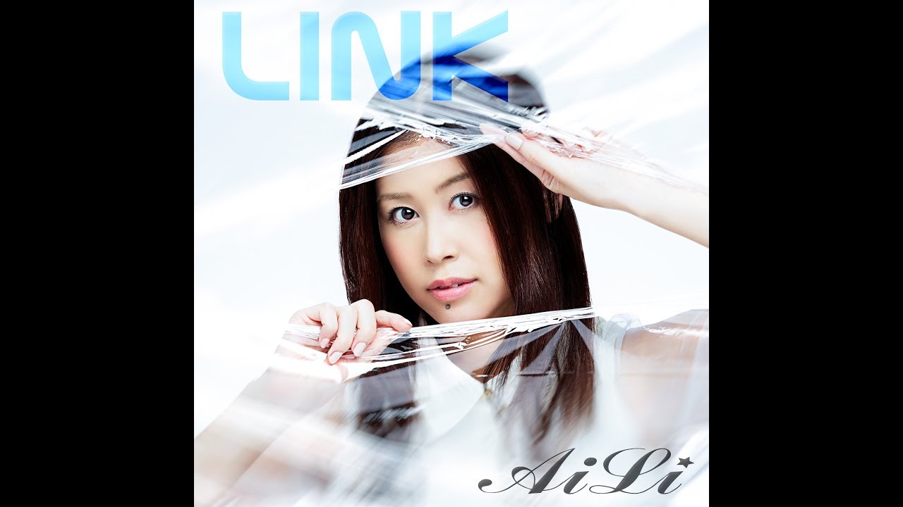 AiLi 2nd Album「LINK」全曲視聴動画