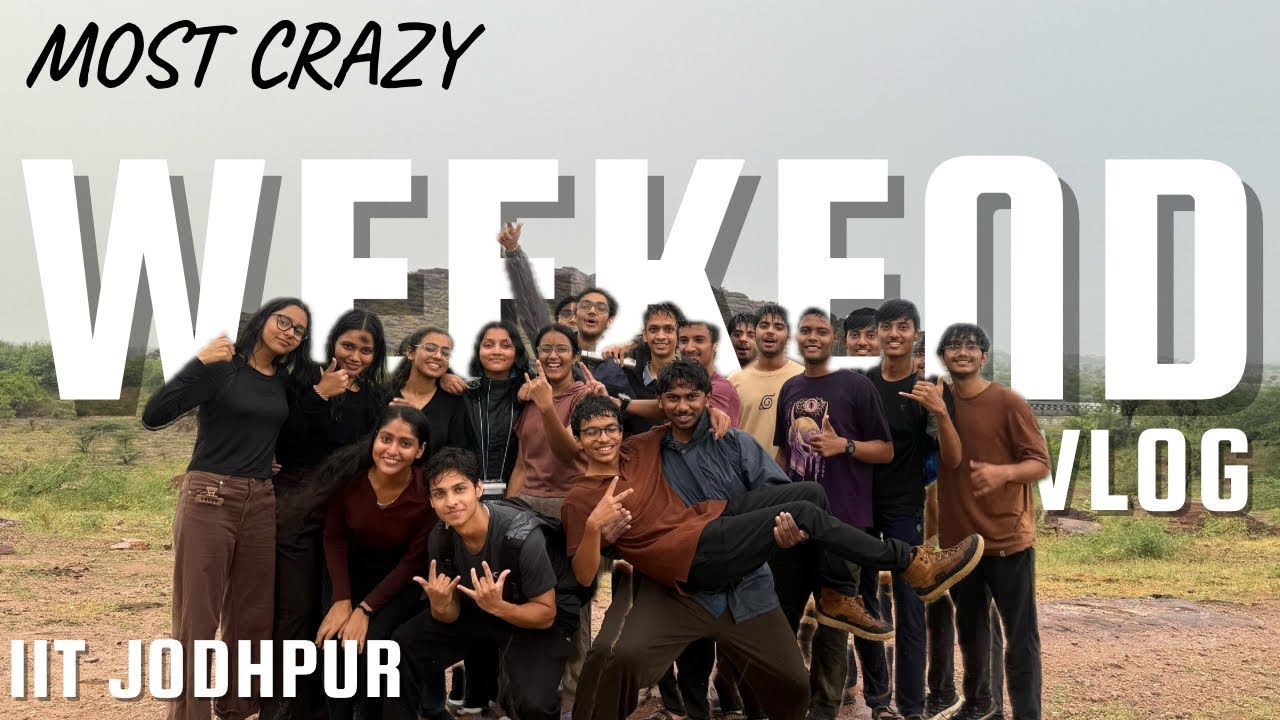 Craziest Weekend at IIT Jodhpur 🎉 | College Vlog 🤩