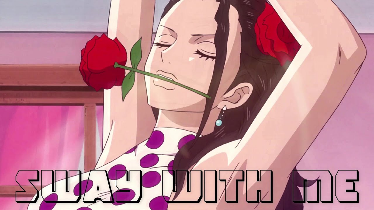 One Piece Girls [AMV] Sway With Me