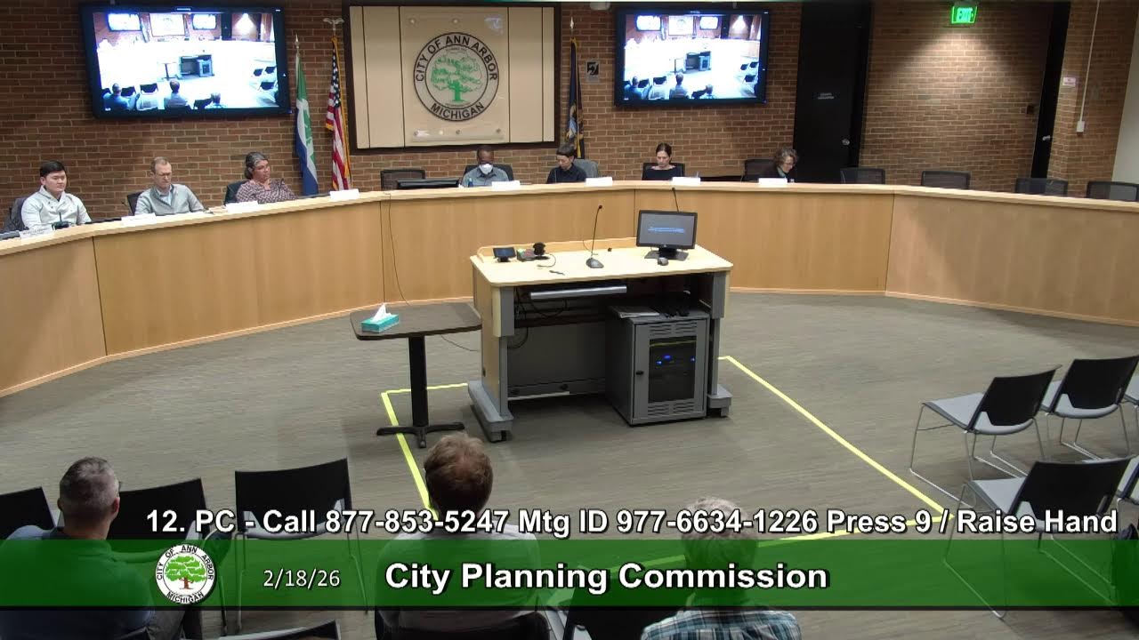 Ann Arbor City Planning Commission Meeting 2/18/26