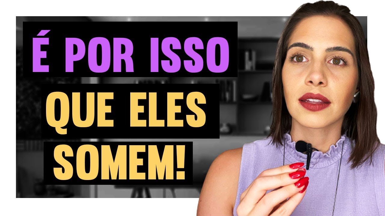É por isso que ele somem | Mylla Murta - Expert em Relacionamentos