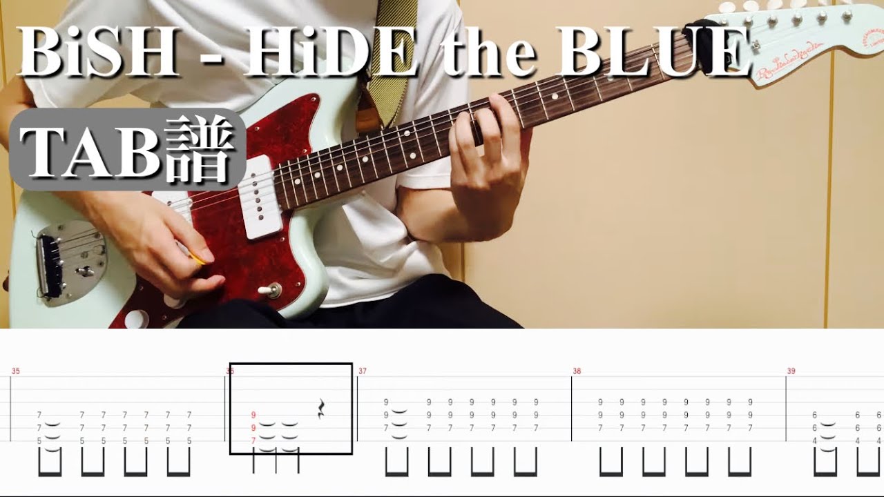【TAB】BiSH / HiDE the BLUE【ギター】【弾いてみた】
