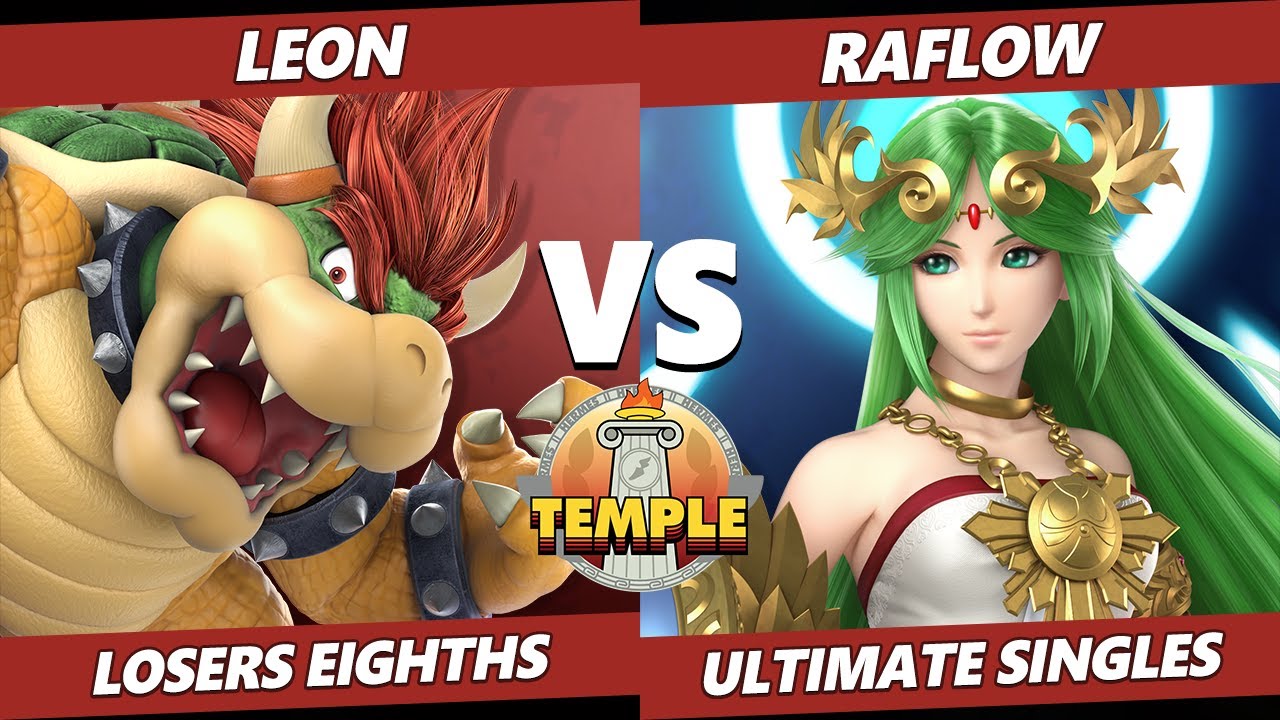 Temple: Hermès Edition Top 8 - LeoN (Bowser) Vs. Raflow (Palutena) SSBU Ultimate Tournament