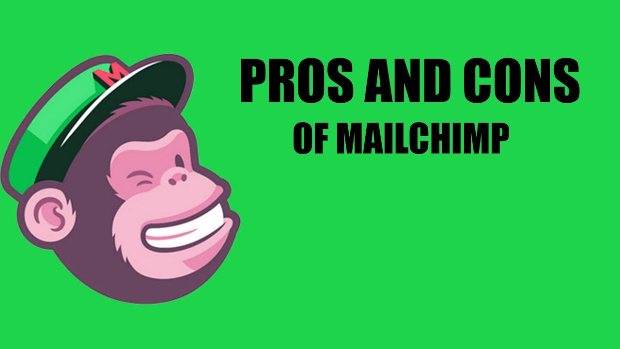 Pros and cons of MailChimp in Email marketing
