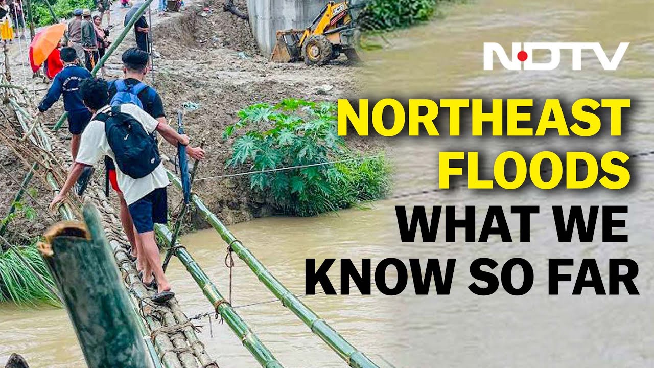Manipur Weather Today | Northeast Floods: What We Know So Far About The Devastating Northeast Rains