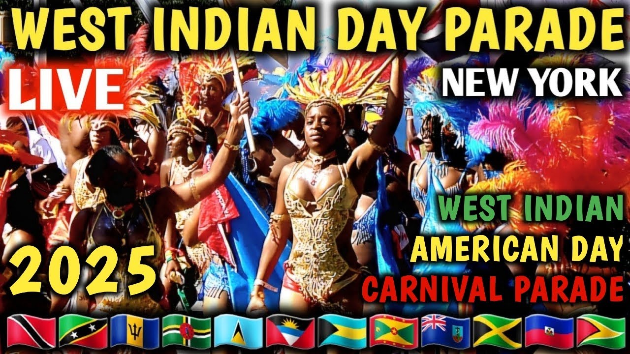 WEST INDIAN CARNIVAL Parade NYC LIVE | Labor Day West Indian American Day Carnival Parade 2025