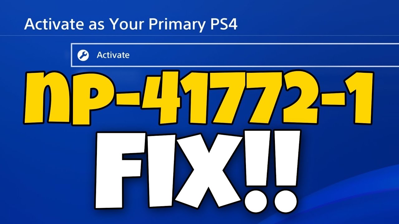 How to fix ps4 error code NP-41772-1 (cannot activate this system as your primary ps4)