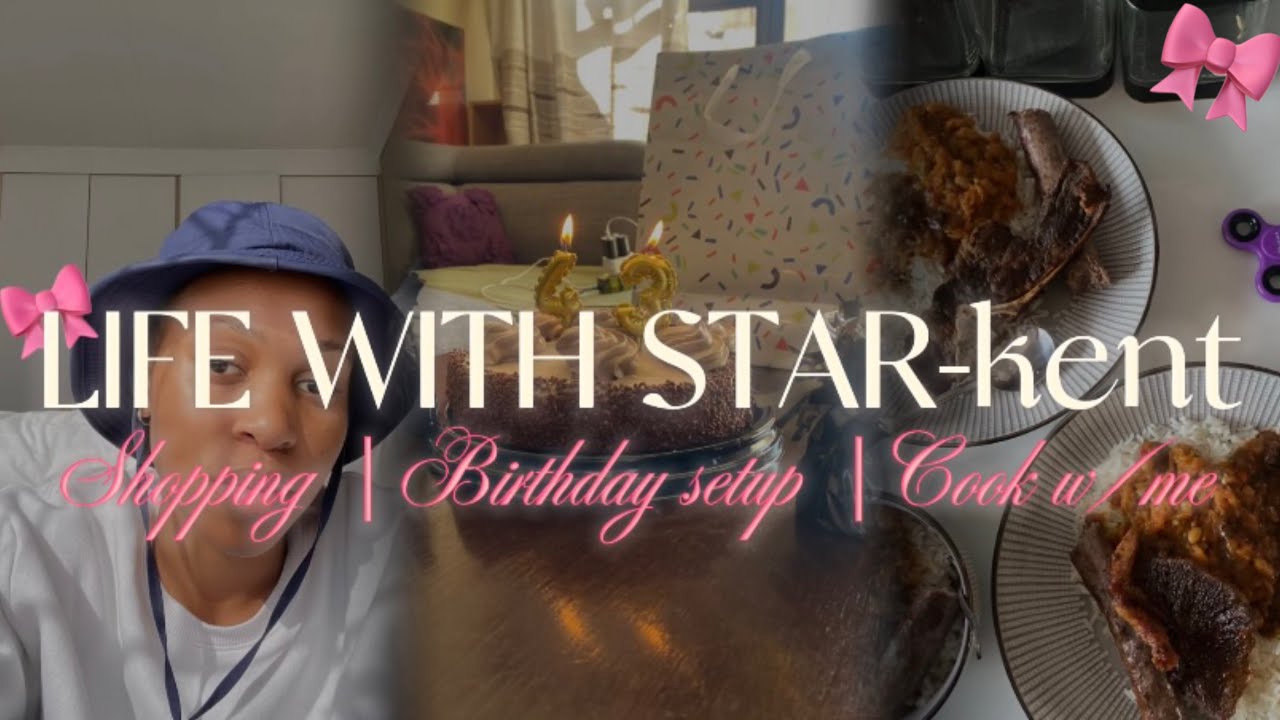 #vlog || Life With star.kent | shopping | birthday setup | cook w/ me 
