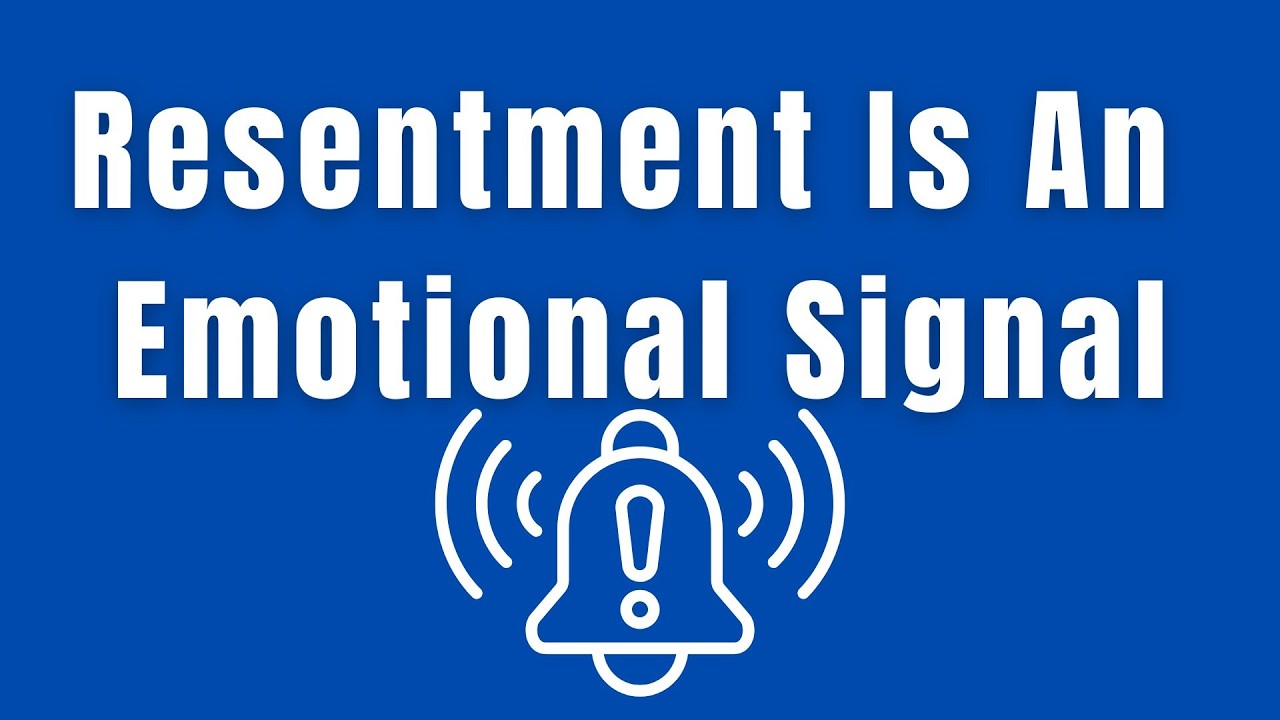 3 Things Your Resentment Might Be Trying To Tell You: Negative Emotions Are Signs & Signals