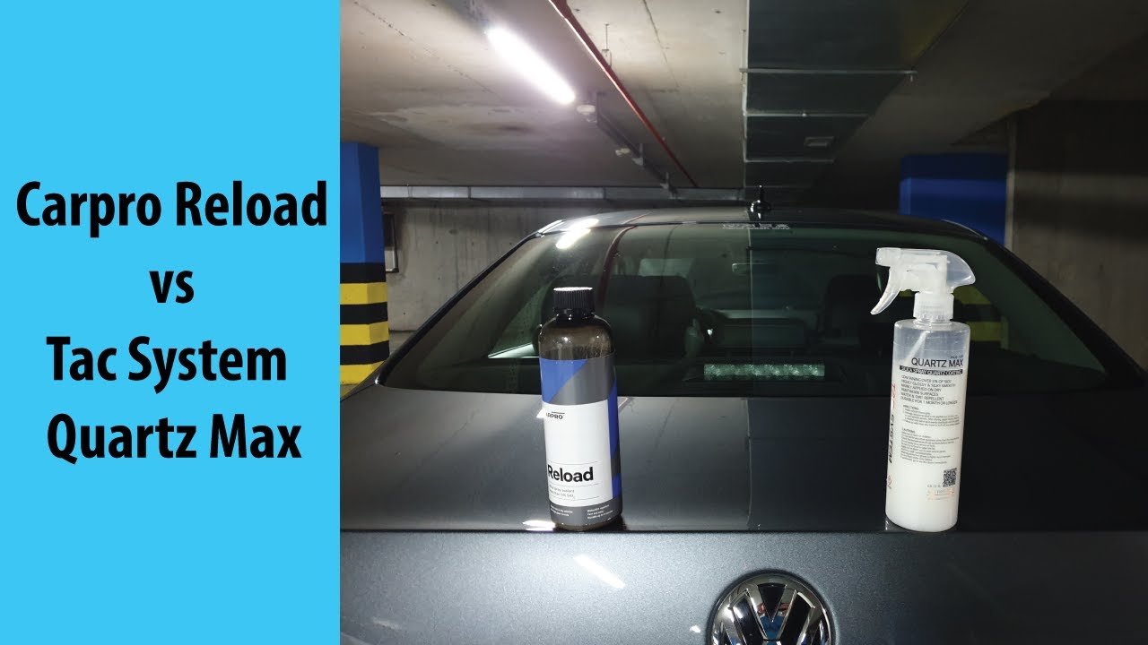 CarPro Reload vs Tac System Quartz Max | Seramik İçerikli Sıvı Wax Karşılaştırması | Seramik Toppers