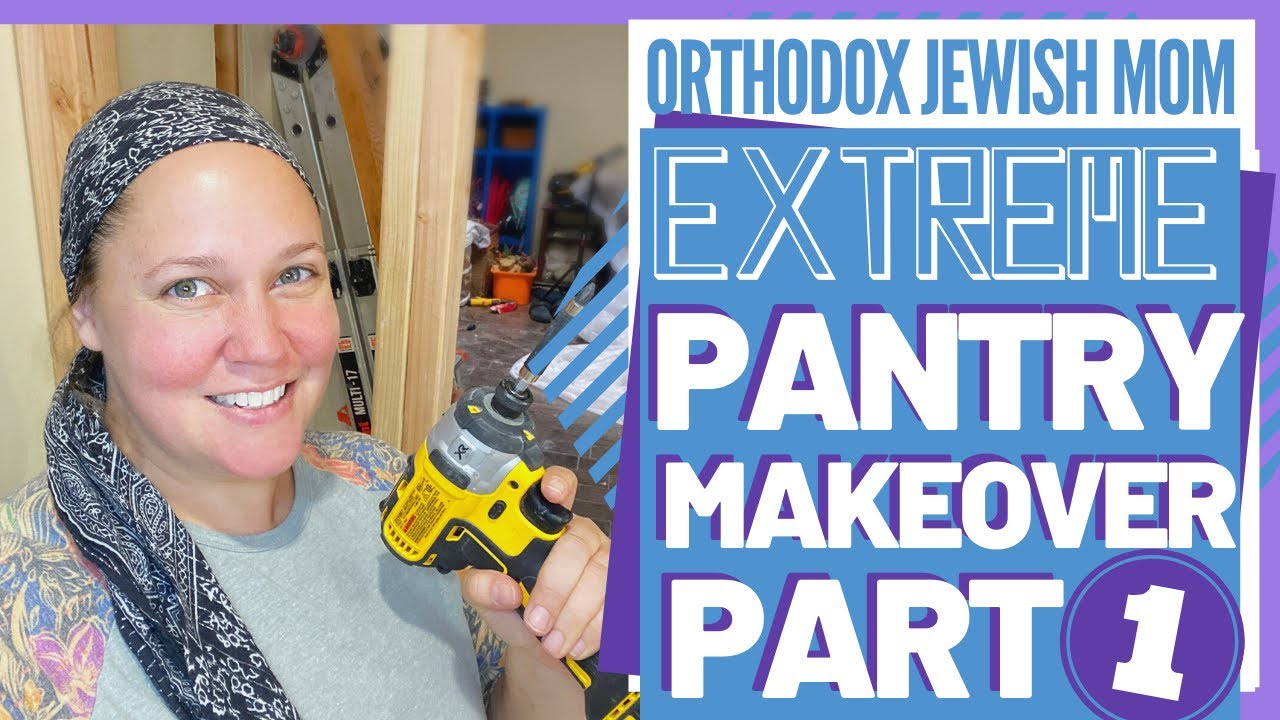 Pantry Makeover! Redoing our Pantry! Total Remodel! | Orthodox Jewish Mom | Vlog 37 Jar of Fireflies
