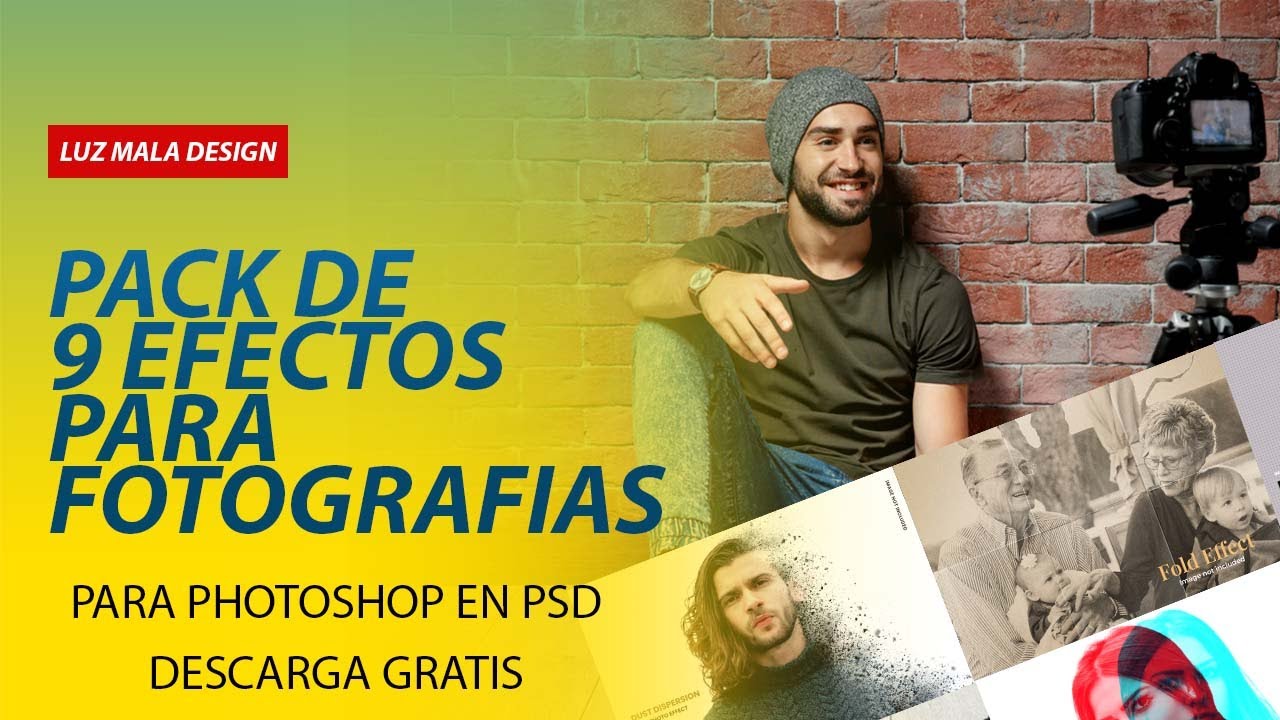 PACK DE EFECTOS PARA FOTOGRAFIAS EN PHOTOSHOP - PACK OF EFFECTS FOR PHOTOS IN PHOTOSHOP