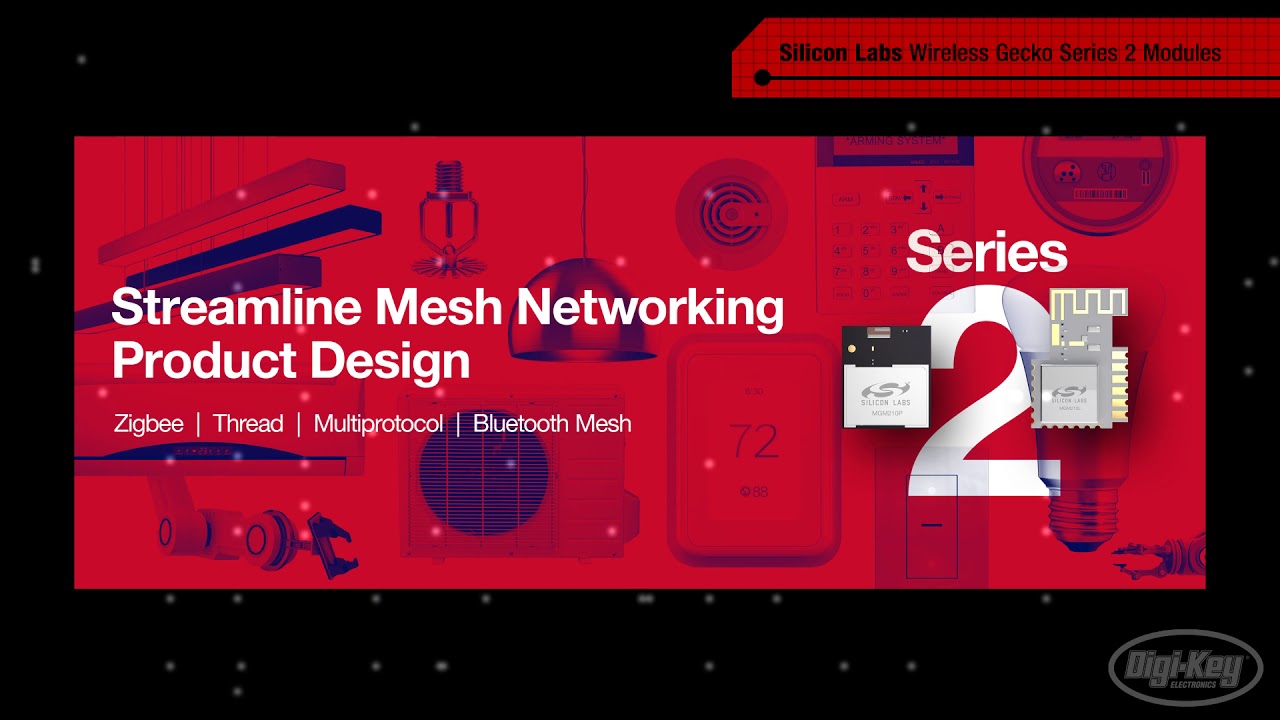 Silicon Labs Wireless Gecko Series 2 First Look Video