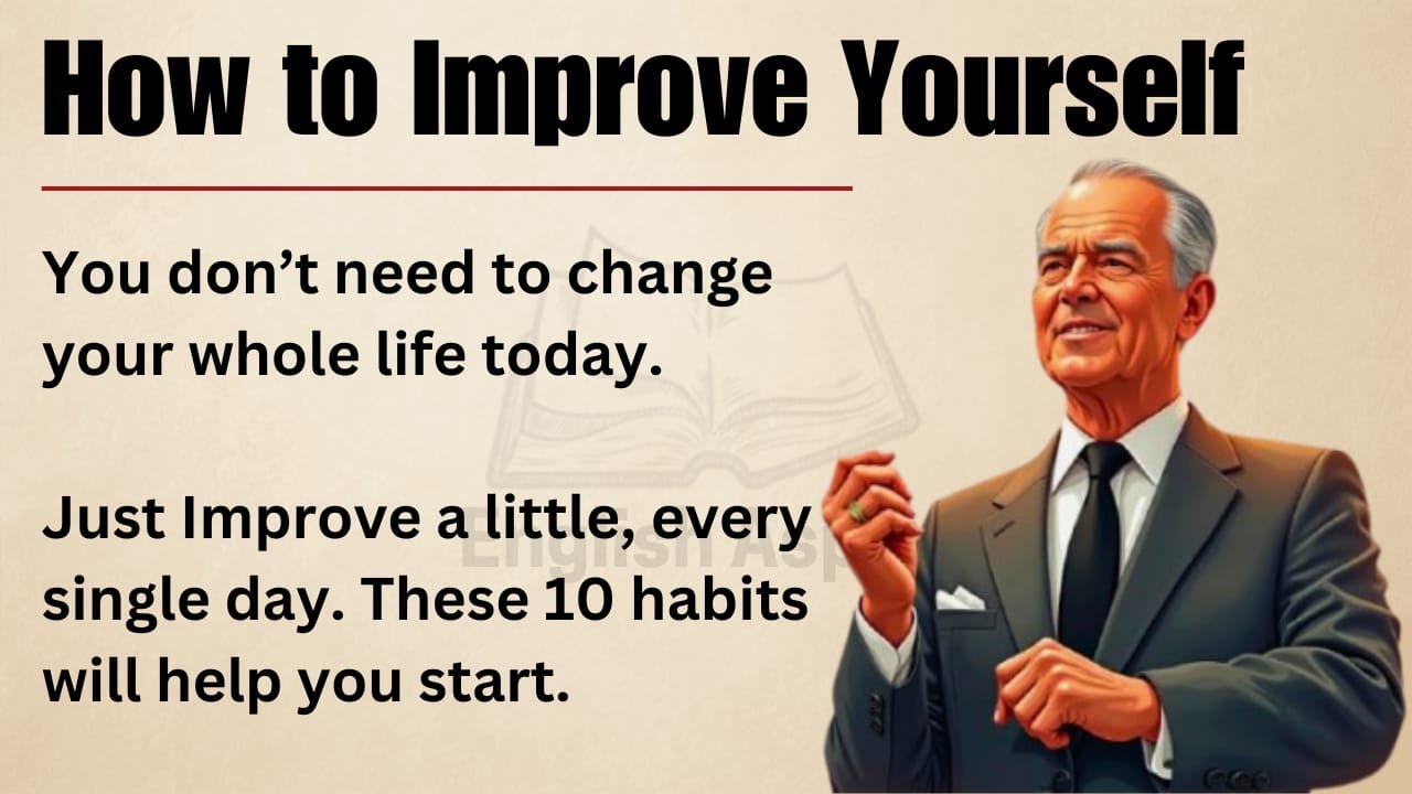 🔥 How to Improve Yourself Every Day | Learn English Through a Powerful Life Lesson | Graded Reader ✅