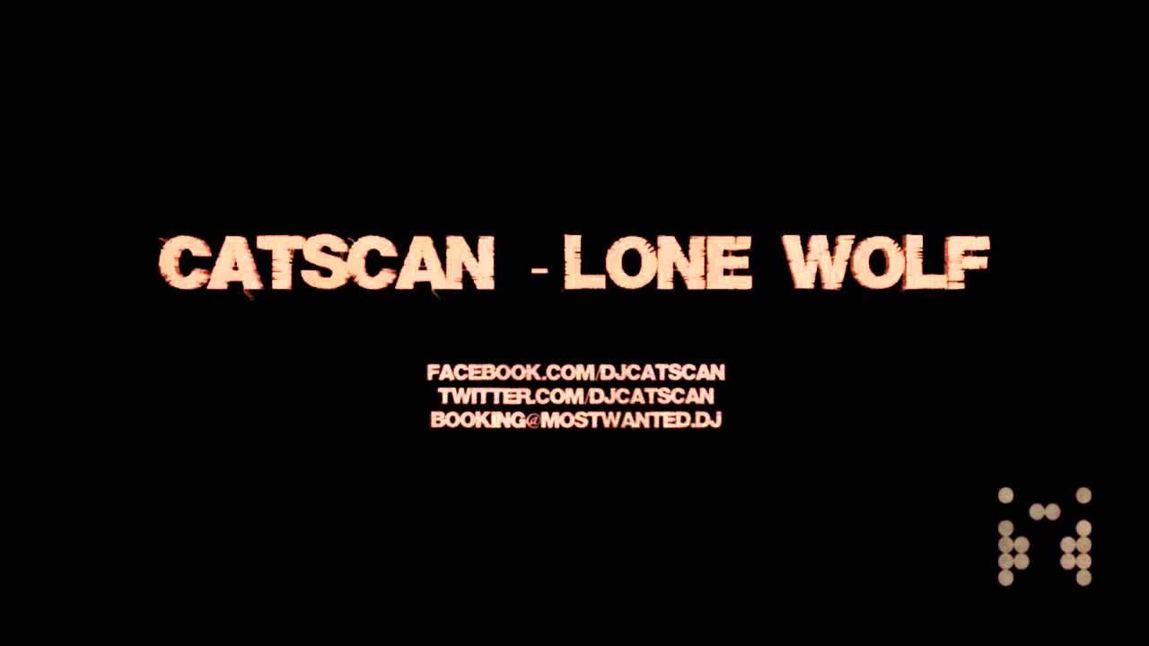 Catscan - Lone wolf [HQ]