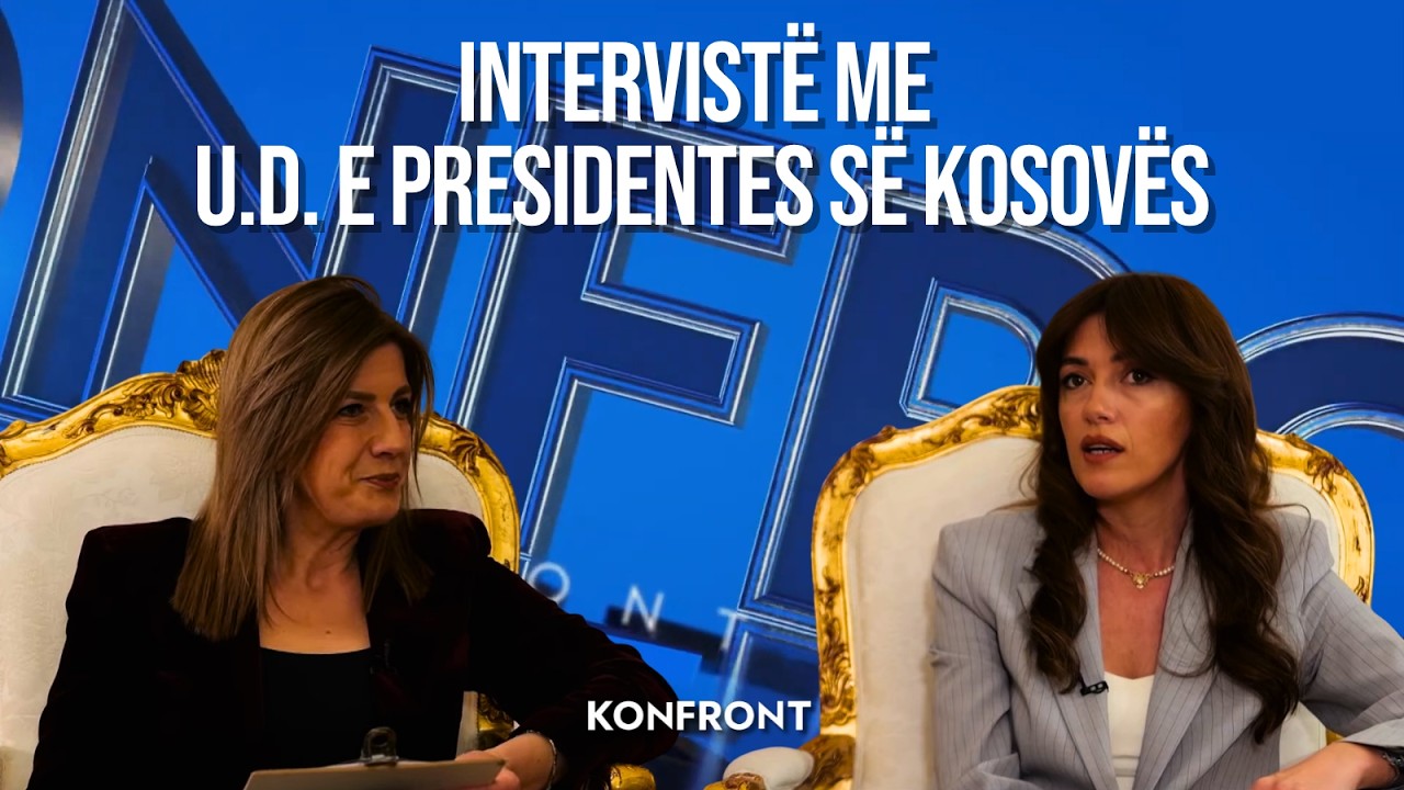 Intervist&euml; me u.d. e presidentes s&euml; Kosov&euml;s, Albulena Haxhiu | KONFRONT | 09.04.2026
