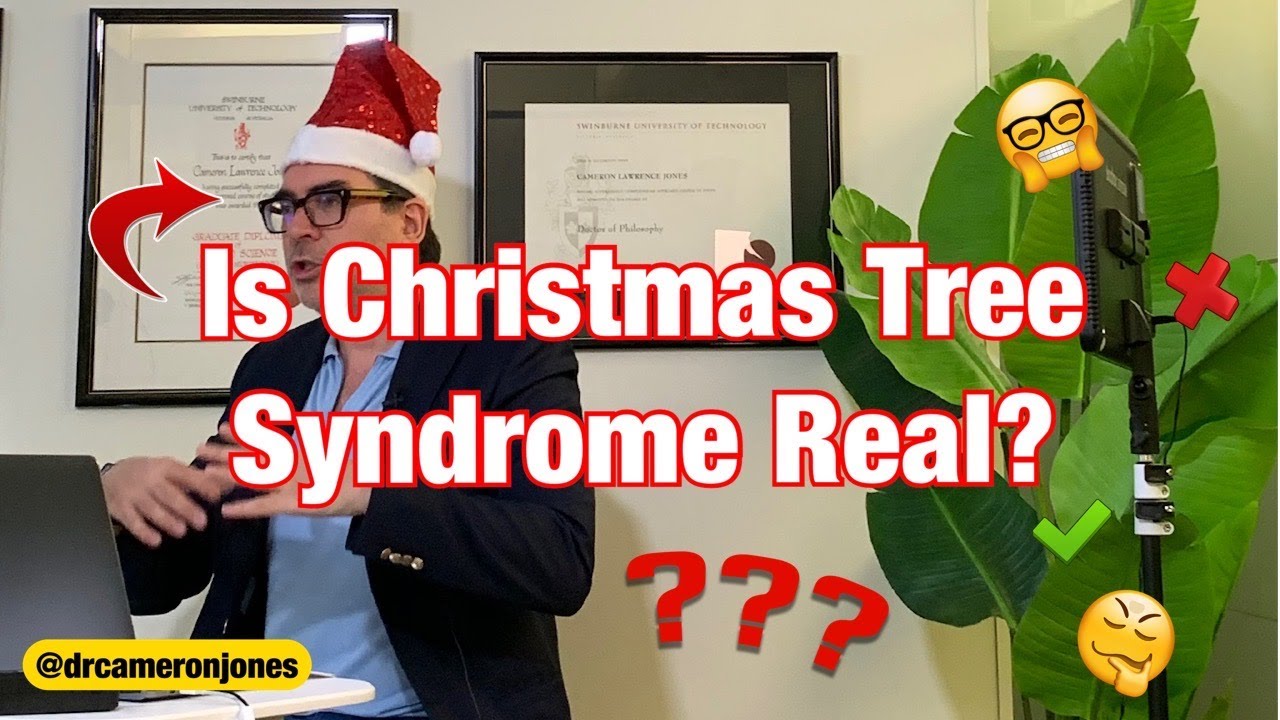 What Is Christmas Tree Syndrome?