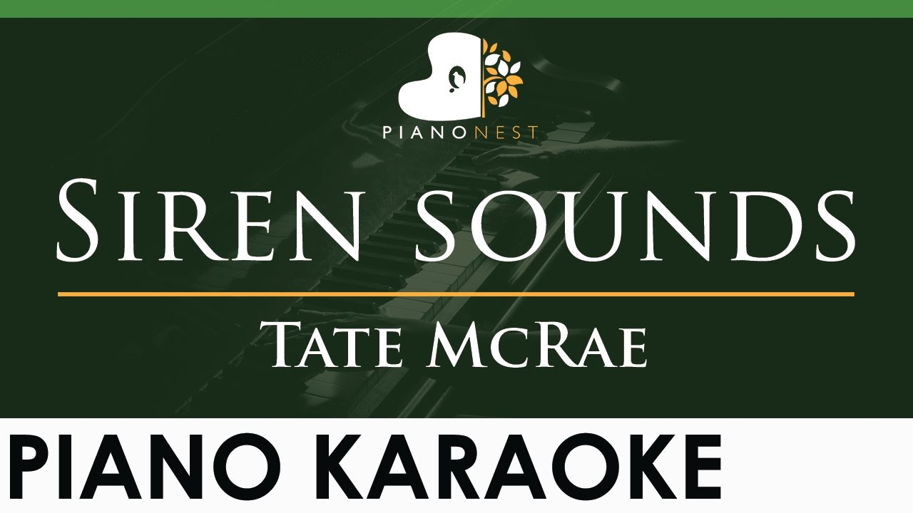 Tate McRae - Siren sounds - LOWER Key (Piano Karaoke Instrumental)