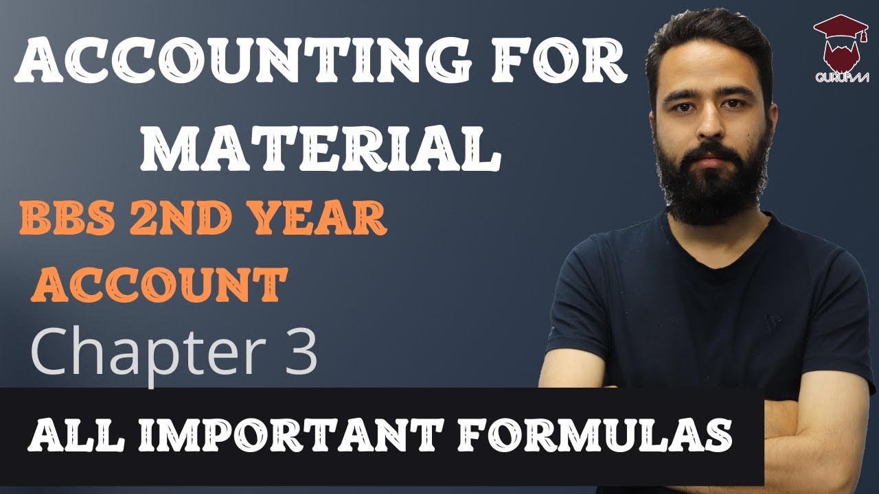 Accounting for Materials in Nepali || BBS 2nd year || Cost and Management Accounting Chapter 3
