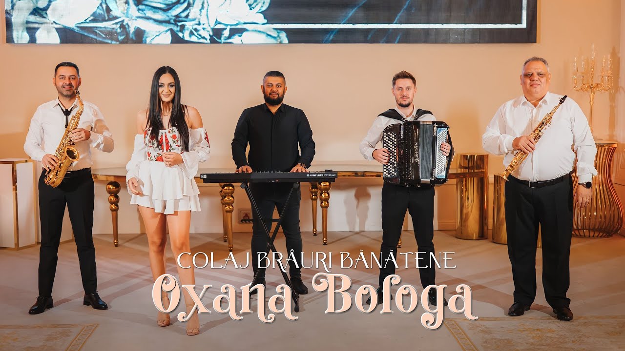 Oxana Bologa & Nova Music - Colaj brâuri bănățene