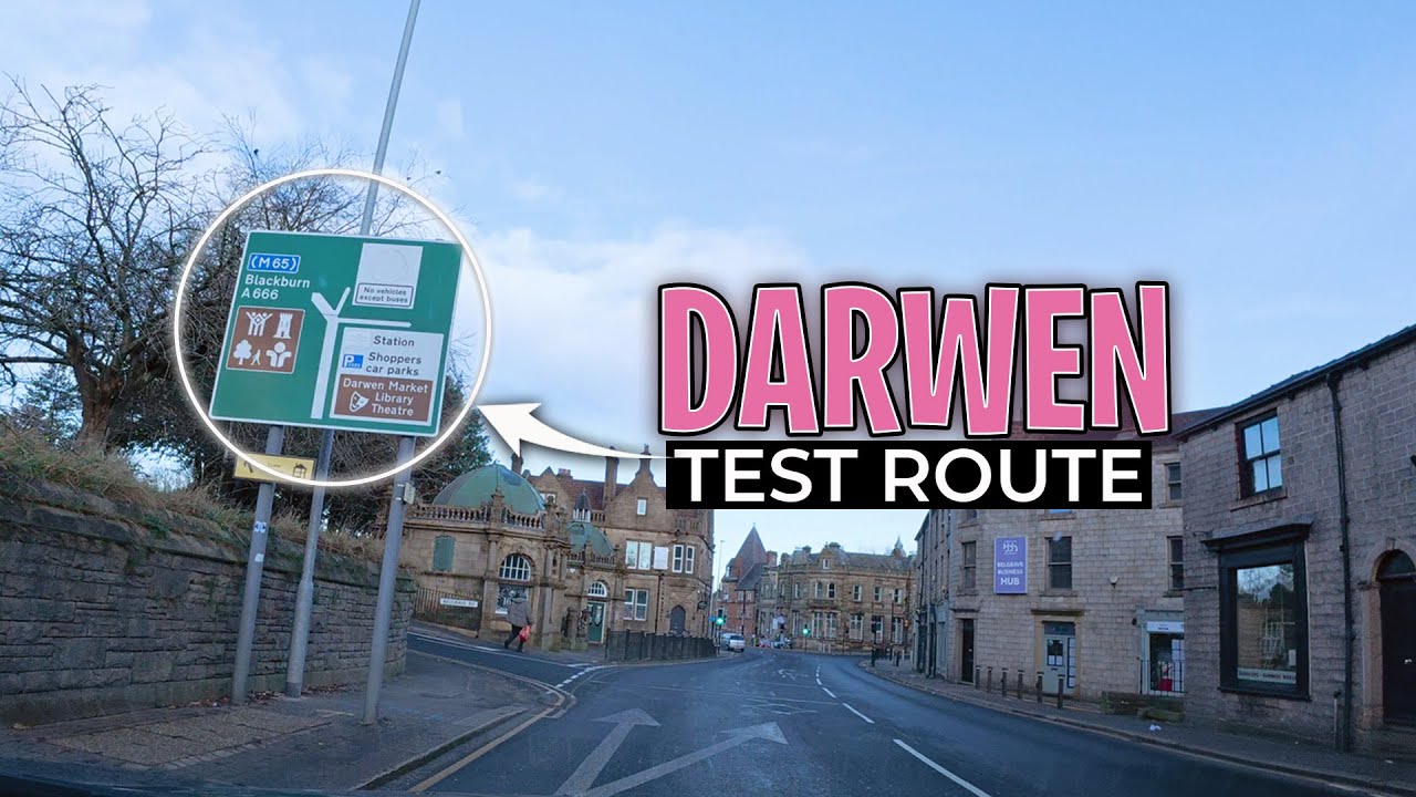 Darwen Driving Test Route | Full Route Drive Through
