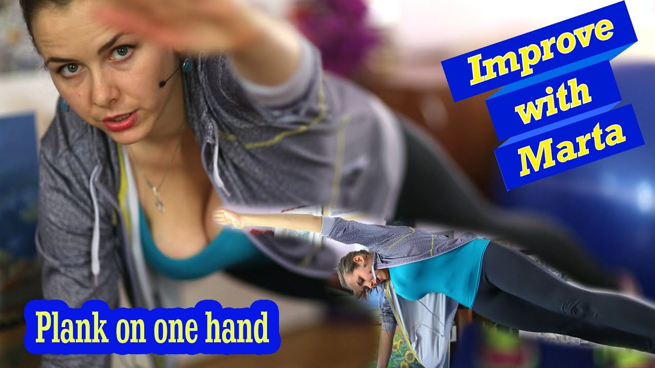 Plank on one hand - Improve with Marta