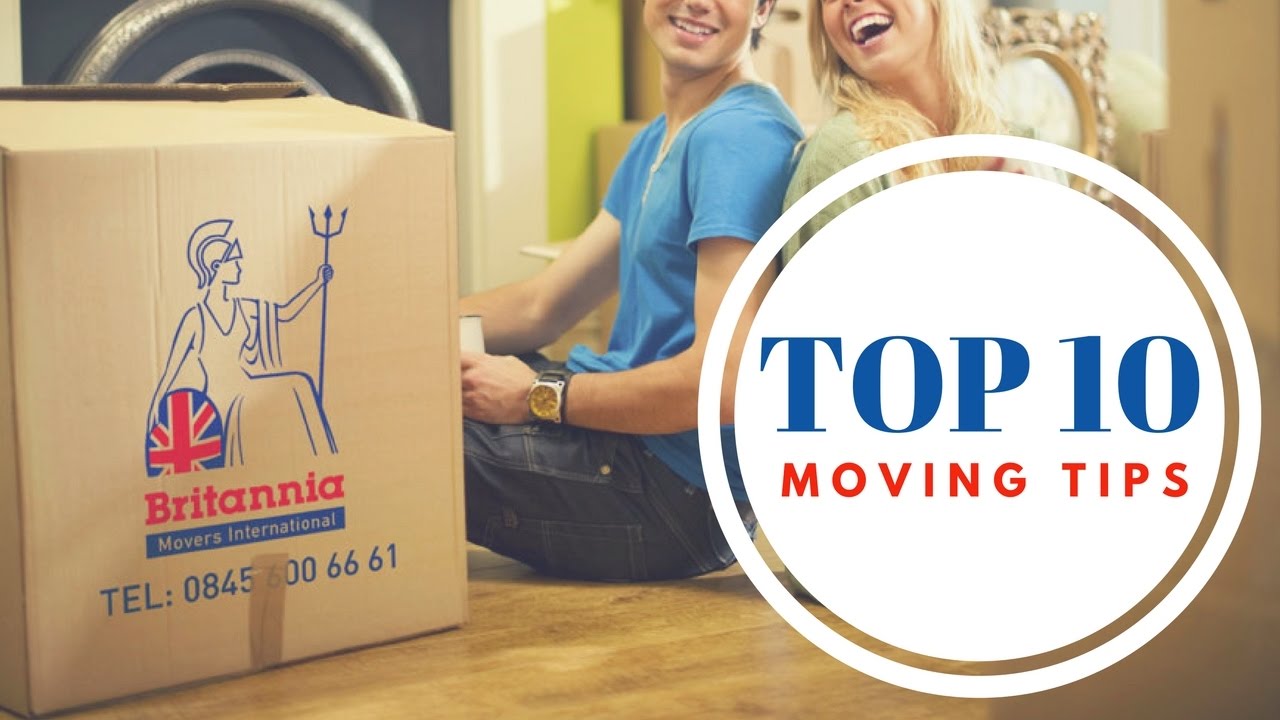 Top 10 Moving House Tips from Britannia Movers