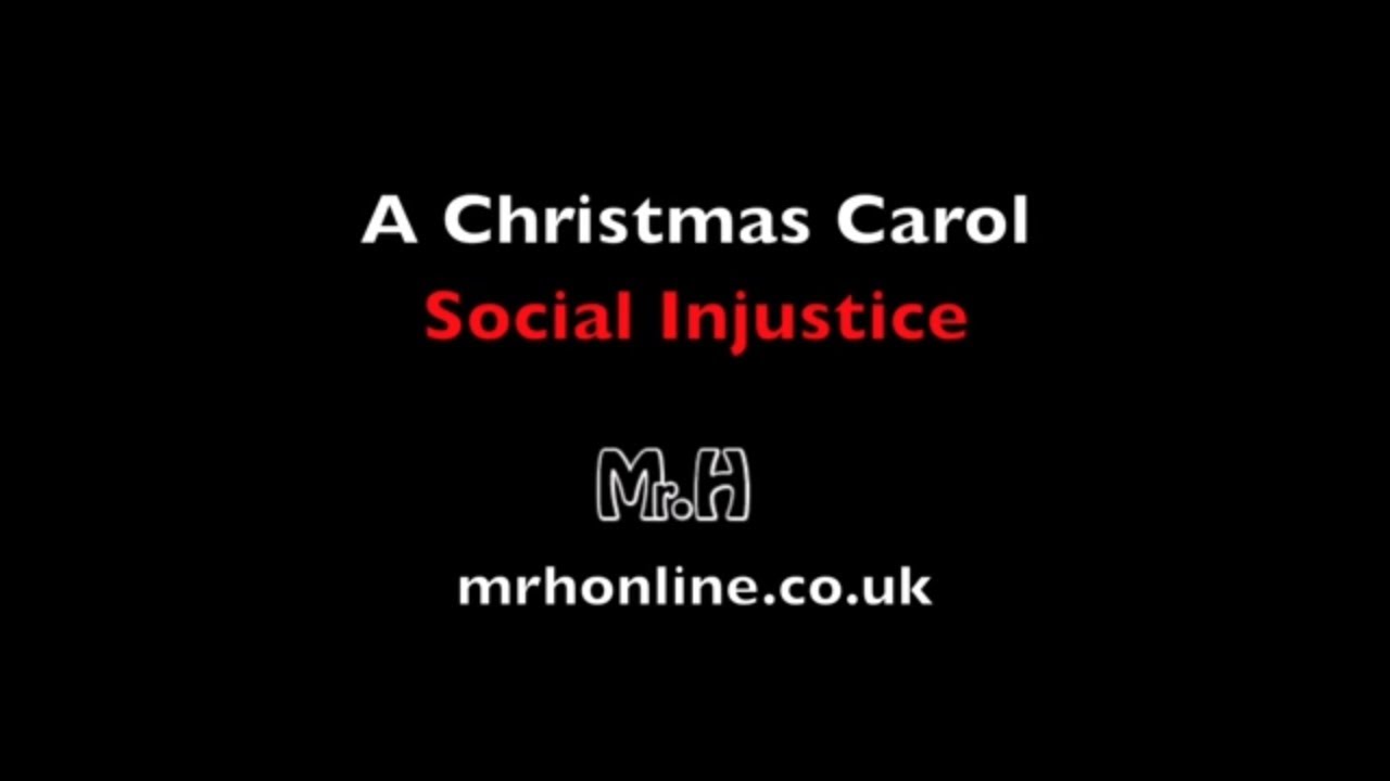 A Christmas Carol - Social Injustice