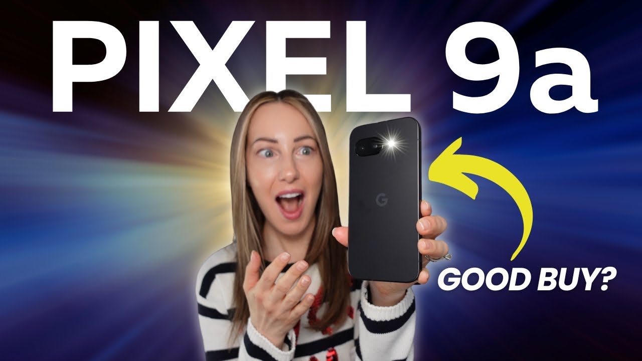 Hands On with Google Pixel 9a | The Best Pixel 9a Features