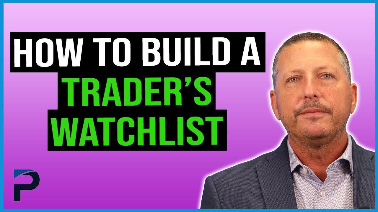 Watchlist in 2022 | 5 Tips To Build Your Own Trading Watchlist [ULTIMATE Beginner's Guide]