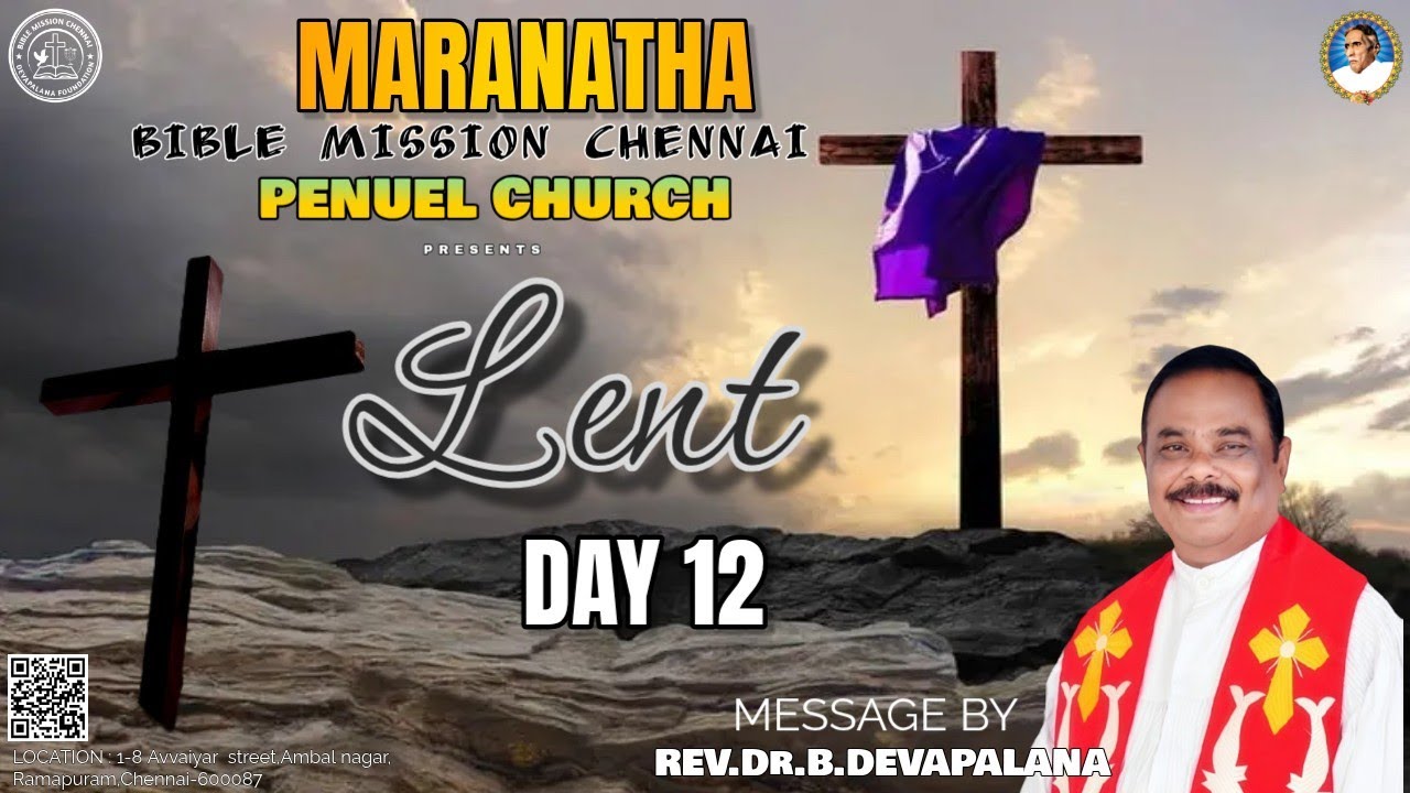 BIBLE MISSION CHENNAI -Penuel Church | Lent season 2026 - Day 12