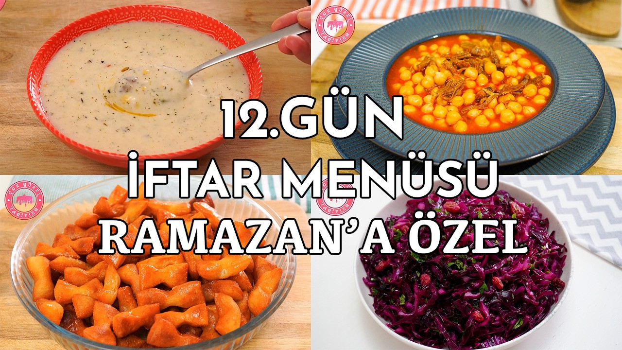 12.GÜN İFTAR MENÜSÜ 🏆 PRATİK RAMAZAN MENÜSÜ | KOLAY İFTAR YEMEKLERİ | Nefis Yemek Tarifleri