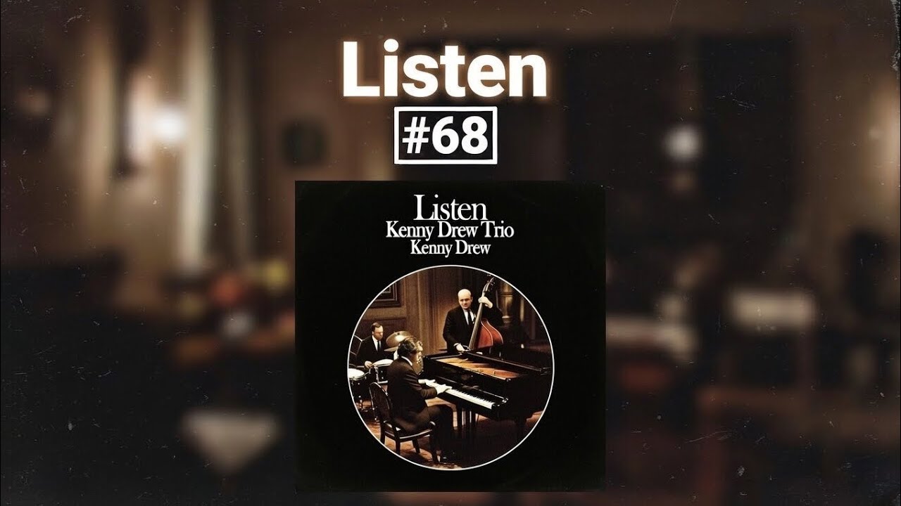 ListenをListen #68 Kenny Drew Trio/Kenny Drew