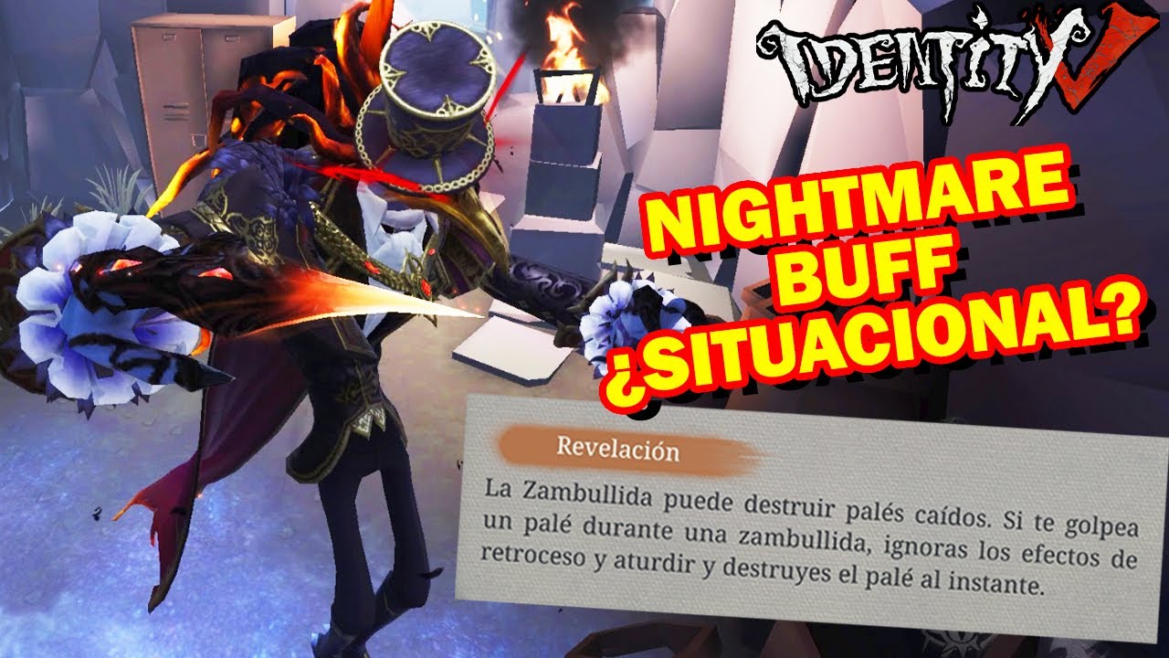 EL NUEVO BUFF DEL NIGHTMARE ES COMPLICADO DE ACTIVAR | IDENTITY V