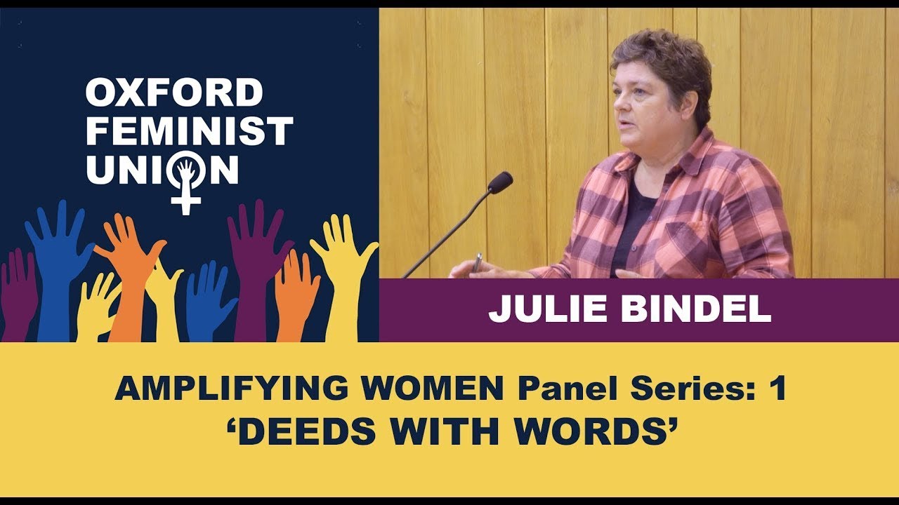 Oxford Feminist Union - Amplifying Women: DEEDS WITH WORDS 4/4 - Julie Bindel