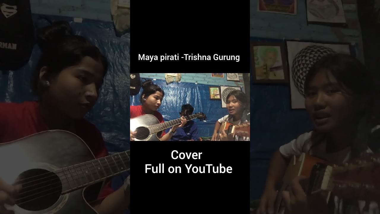 Maya pirati - Trishna Gurung. Cover#mayapirati #nepalisong #gurungsong#trishnagurung