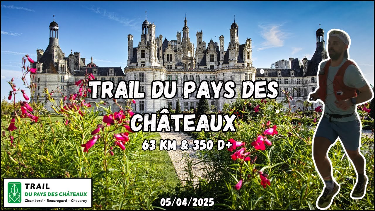 #48.1. Trail du Pays des Châteaux 🏰 - Chambord-Blois-Cheverny mais sans calèche!