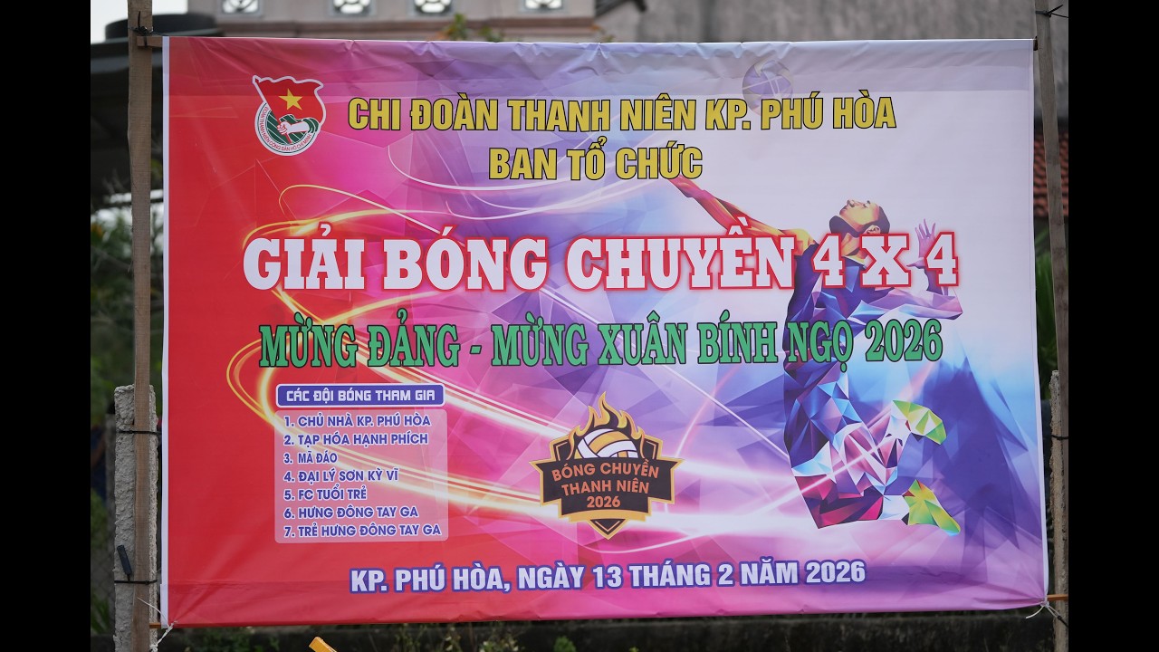 Kỳ Vĩ - T.H Hạnh Phích (bán kết - GIẢI BÓNG CHUYỀN 4 X 4, MỪNG ĐẢNG - MỪNG XUÂN BÍNH NGỌ 2026)