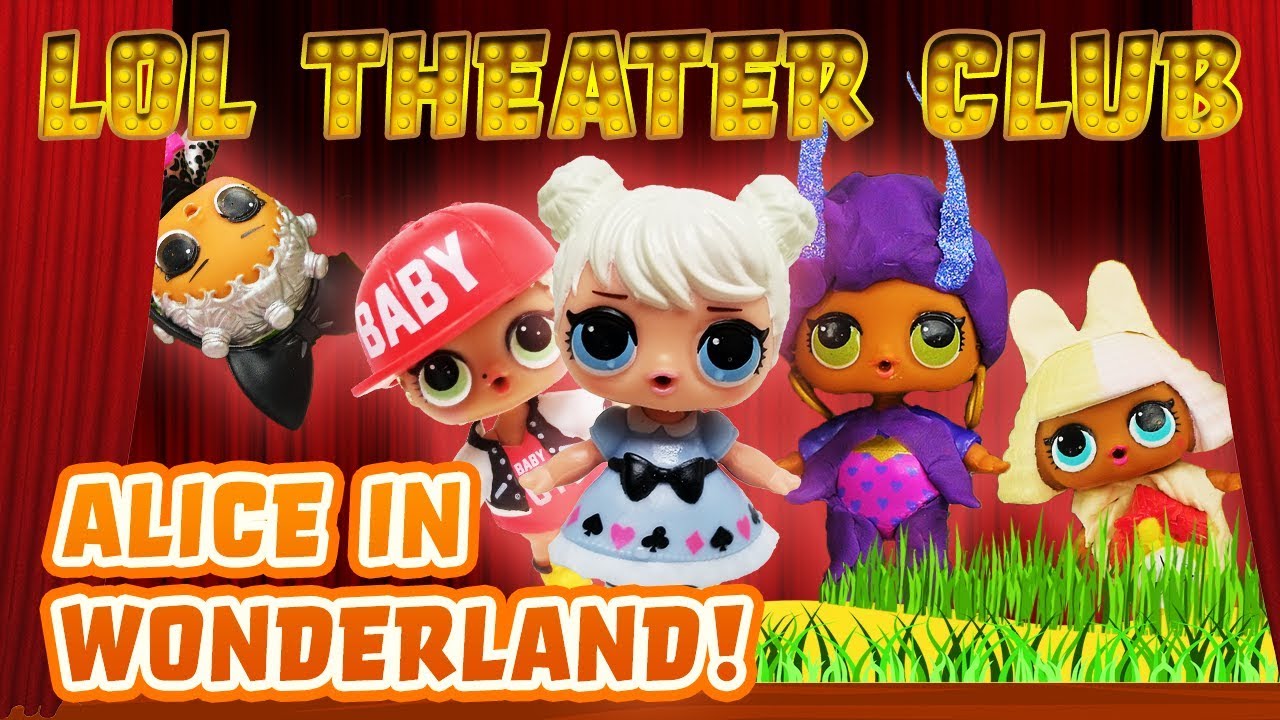 LOL Surprise Dolls Perform Alice in Wonderland! Starring Sugar Queen, Dollface, and MC Swag!