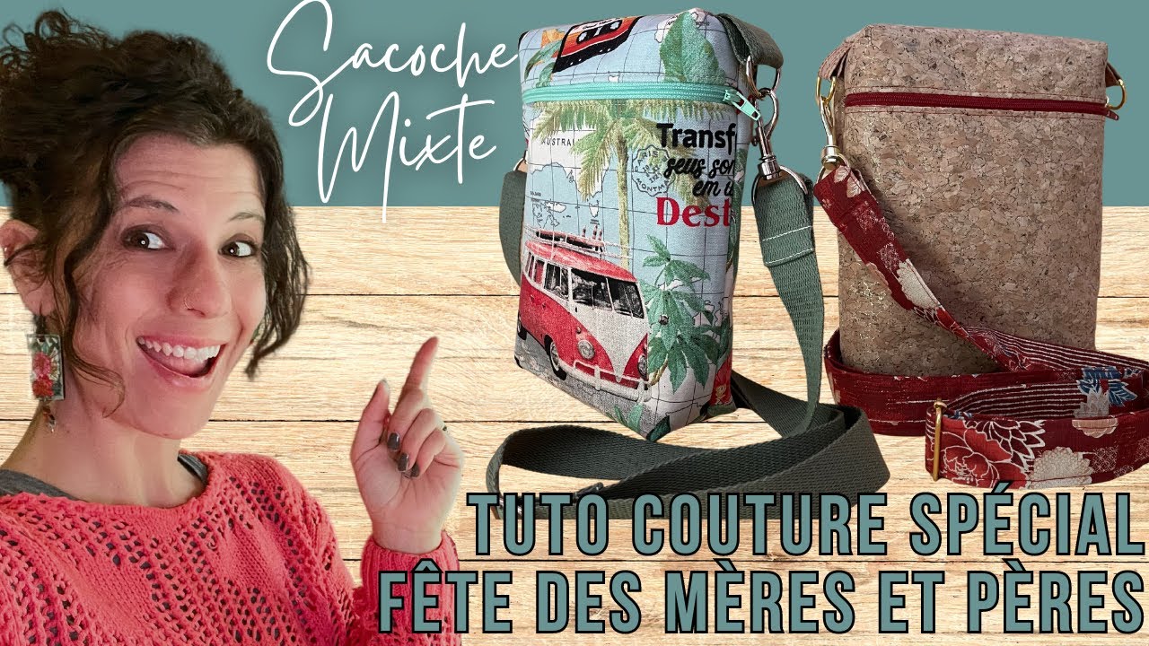 Tuto Couture Facile [La Sacoche Mixte Rectangulaire]Id&eacute;e Cadeau F&ecirc;te de M&egrave;res et F&ecirc;te des P&egrave;res