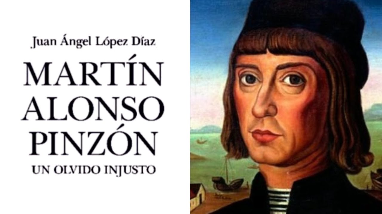 Mart&iacute;n Alonso Pinz&oacute;n, un olvido injusto.
