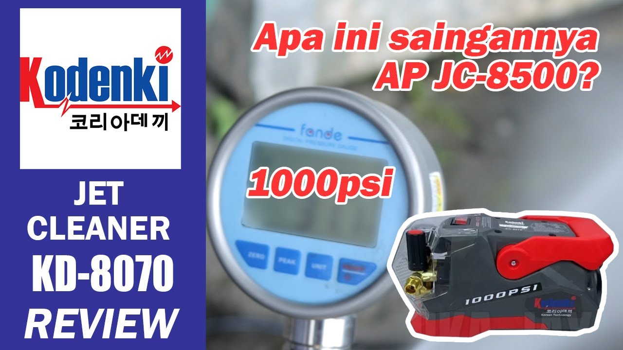 Review Kodenki 8070 | Jet Cleaner Dengan tekanan 1000psi Apa Sanggup Menyaingi Autopramie JC 8500?