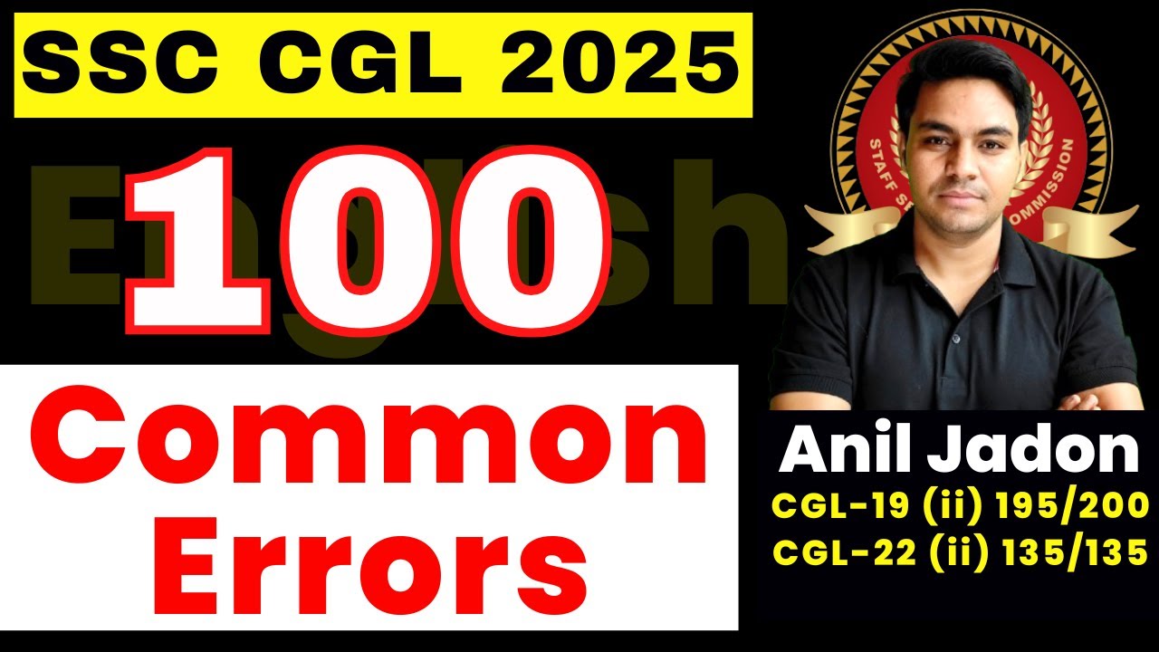 100 Common Error | Spotting Error (PYQs) || एक ही Video में || Must Watch Before Exam || Anil Jadon